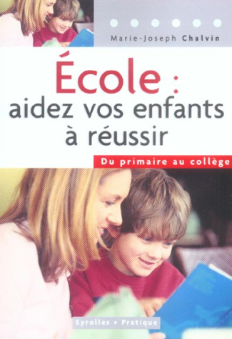 Ecole : aidez vos enfants à réussir