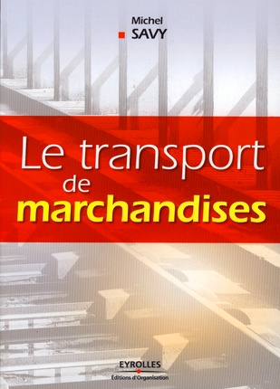 Le transport de marchandises
