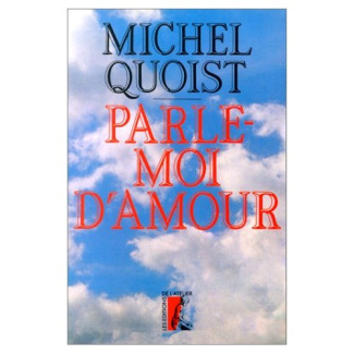PARLE MOI D AMOUR