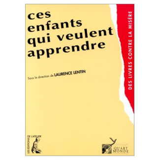 Ces enfants qui veulent apprendre. L'accès au langage chez les enfants vivant dans la grande pauvret