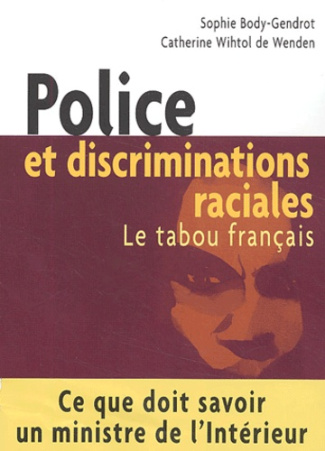 Police et discriminations raciales : Le tabou français