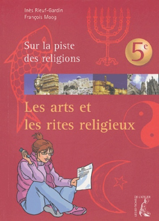 Les arts et les rites religieux 5e. Sophie et le message mystérieux