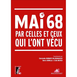 Mai 68 par celles et ceux qui l'ont vécu