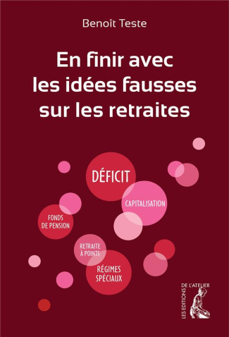 En finir avec les idées fausses sur les retraites