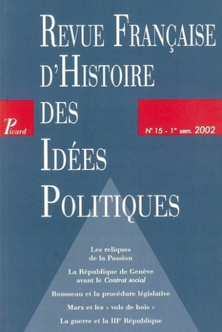 Revue française d'Histoire des idées politiques N° 15 - 1er semestre 2002