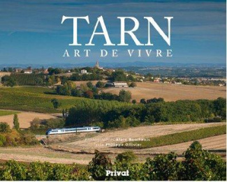 Tarn. Art de vivre