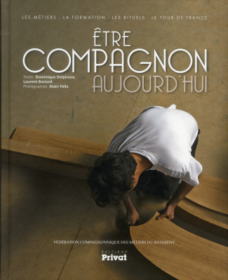 Etre compagnon aujourd'hui