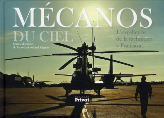 Mécanos du ciel. L'excellence de la technique à Francazal