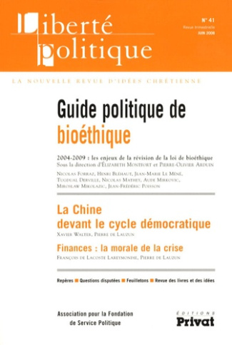Liberté politique N° 41 : Guide politique de la bioéthique
