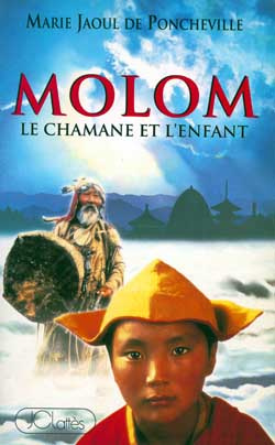Molom. Le chamane et l'enfant