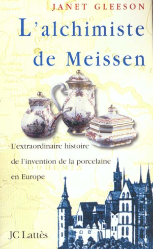 L'alchimiste de Meissen