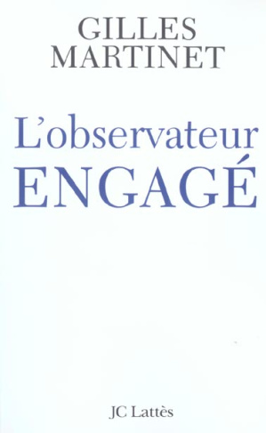 L'observateur engagé