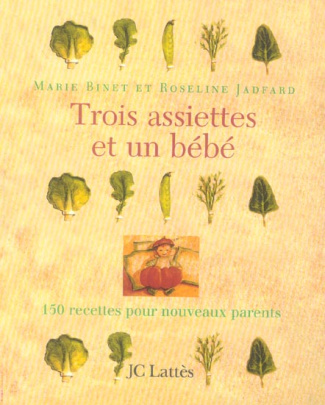 Trois Assiettes et un Bébé