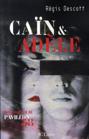 Caïn et Adèle