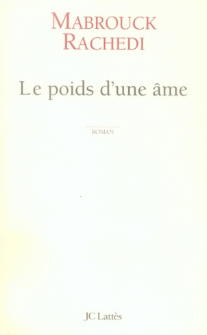 Le poids d'une âme
