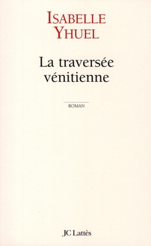 La traversée vénitienne