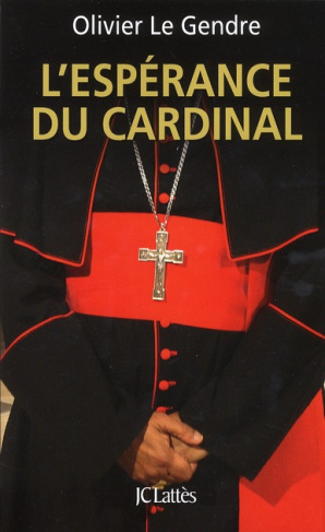 L'espérance du cardinal