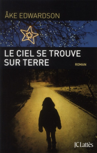 Le ciel se trouve sur terre