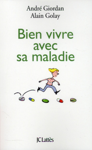 Bien vivre avec sa maladie