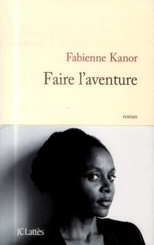 Faire l'aventure