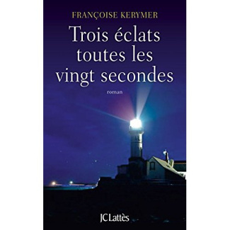 Trois éclats toutes les vingt secondes