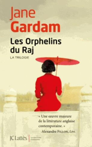 Les Orphelins du Raj. La trilogie