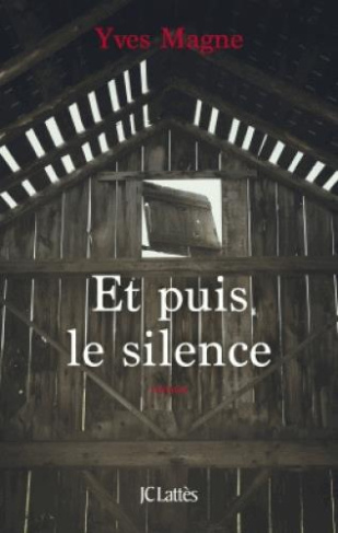Et puis le silence