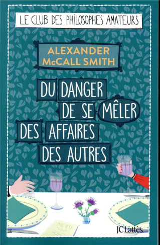 Du danger de se mêler des affaires des autres