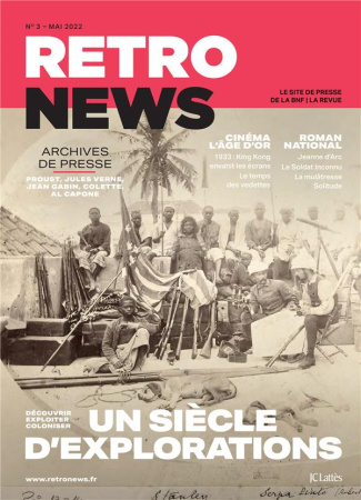 RetroNews N° 3, mai 2022 : Un siècle d'explorations
