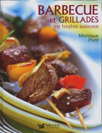 Barbecue et grillades en toutes saisons