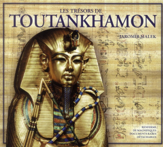 Les trésors de Toutankhamon. 2e édition