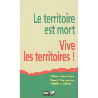 le territoire est mort vive les terrioires
