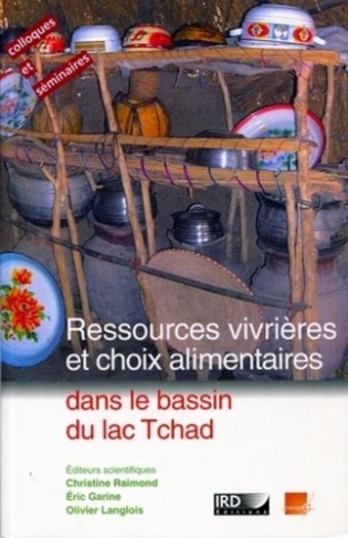 Ressources vivrières et choix alimentaires dans le bassin du lac Tchad. XI colloque international Mé