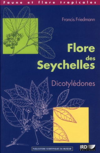 Flore des Seychelles. Dicotylédones