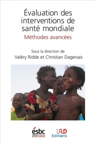 Evaluation des interventions de santé mondiale. Méthodes avancées