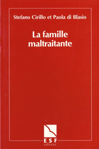 La famille maltraitante