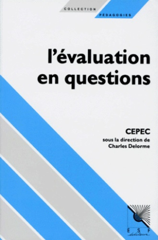 L'évaluation en questions. 5ème édition, 6e édition