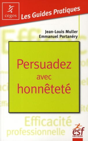 Persuadez avec honnêteté