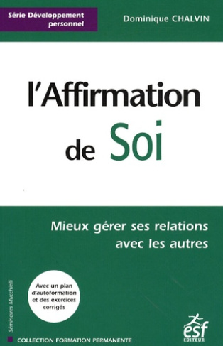 L'affirmation de soi. 14e édition