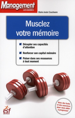Musclez votre mémoire. 2e édition