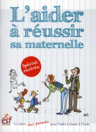 L'aider à réussir sa maternelle