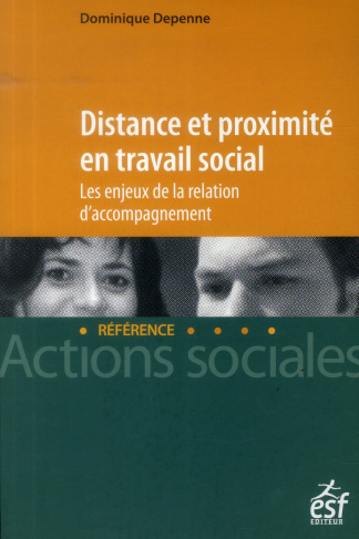 Distance et proximité en travail social