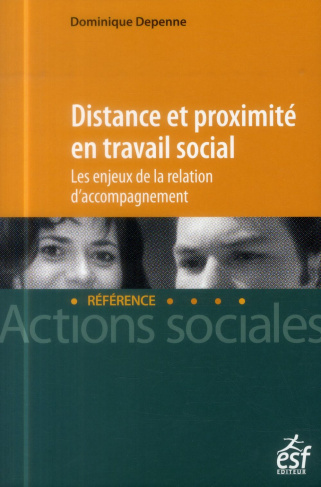 Distance et proximité en travail social