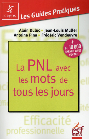 La PNL avec les mots de tous les jours. 9e édition