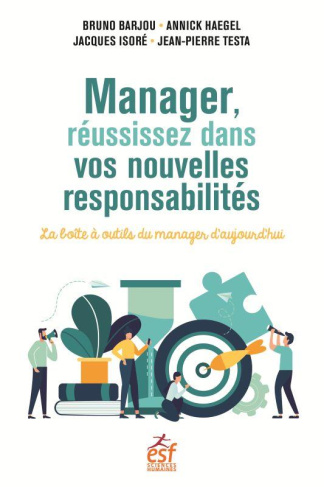 manager, réussissez dans vos nouvelles responsabilités