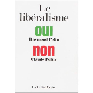 Le Libéralisme. Espoir ou péril