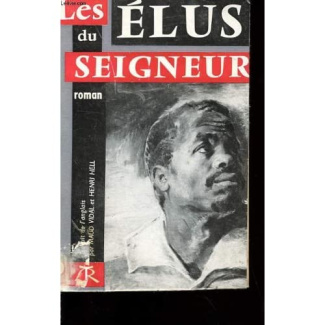 LES ELUS DU SEIGNEUR