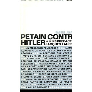 PETAIN CONTRE HITLER