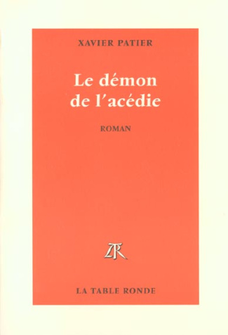 Le démon de l'acédie
