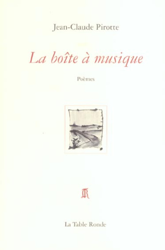 La boîte à musique. Poèmes